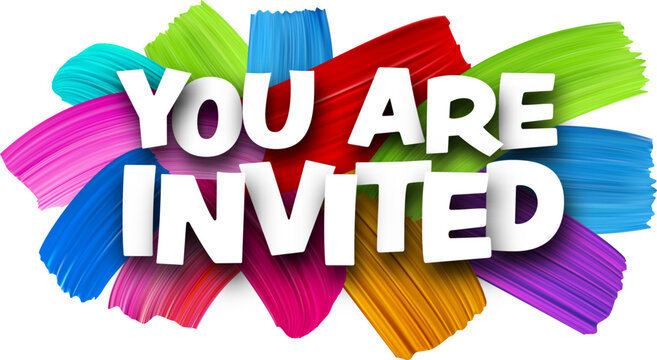 You are invited!