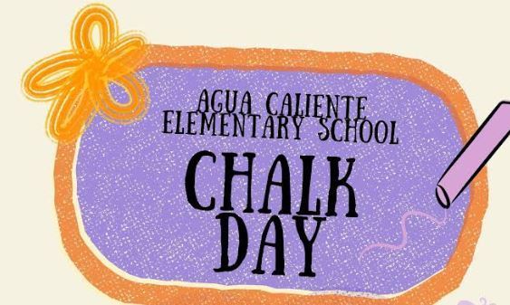 Chalk Art Day  at Agua Caliente Elementary School