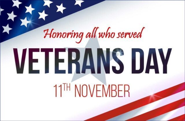 Honoring all who served, Veterans Day, 11 th November