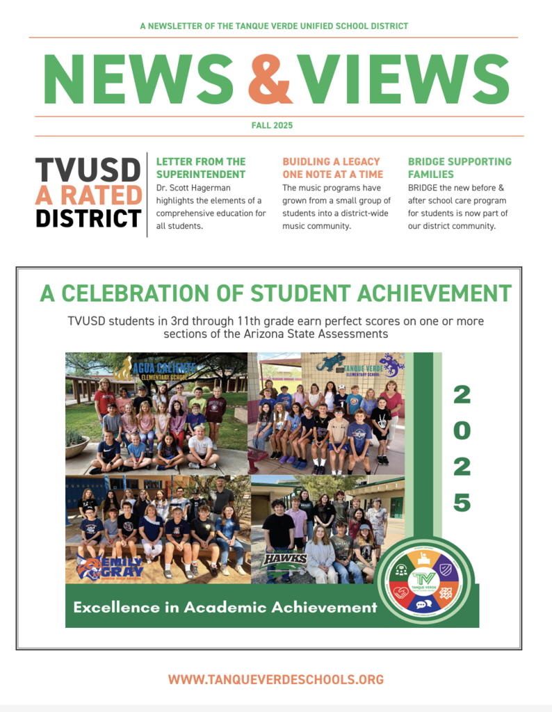 Fall 2025 News and Views, TVUSD A Rated District, A Celebration of Student Achievement