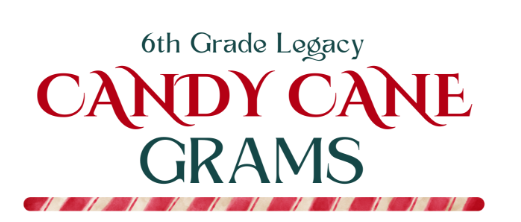 6th Grade Legacy Candy Cane Grams