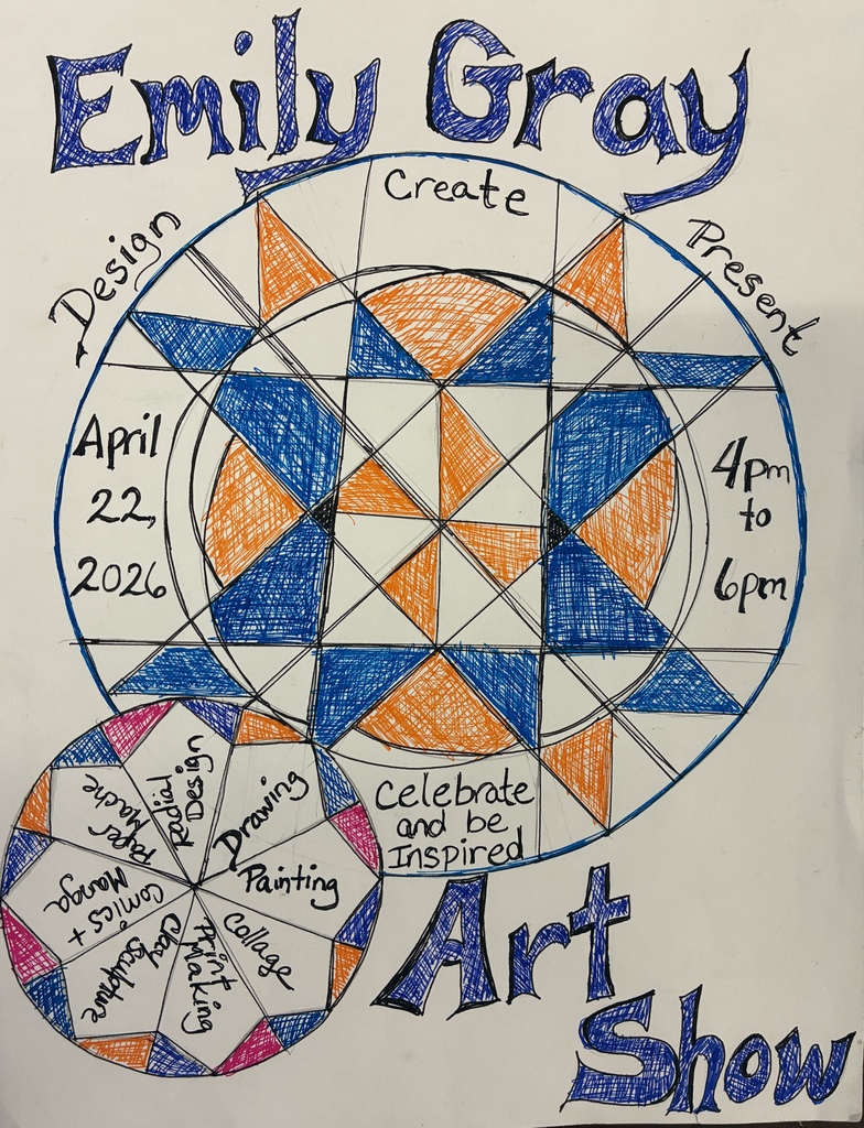 A hand-drawn poster with blue, orange, and white colors. It features the words "Emily Gray Create Design Present" with a wheel design. Below it, "April 22, 2026, 4pm to 6pm" is written.