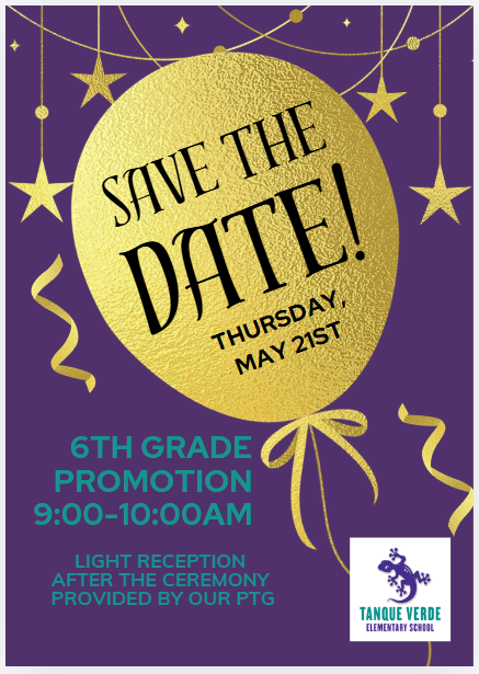 Save the date! Thursday, May 21st. 6th grade promotion balloon graphic
