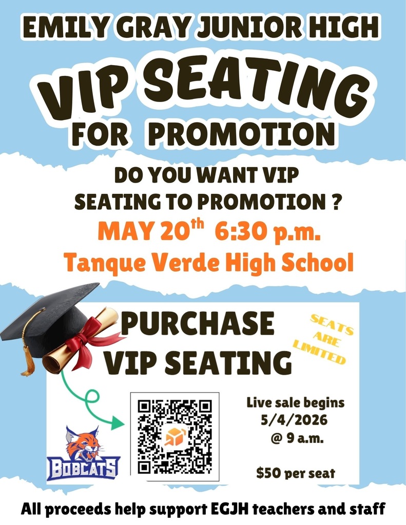 Poster with a blue and white background promoting Emily Gray Junior High's VIP seating for the promotion. It features a graduation cap, a ribbon, a QR code, and text.