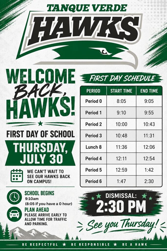 Tanque Verde Hawks first day schedule for Thursday, July 30, with periods, start and end times, and dismissal at 2:30 PM.