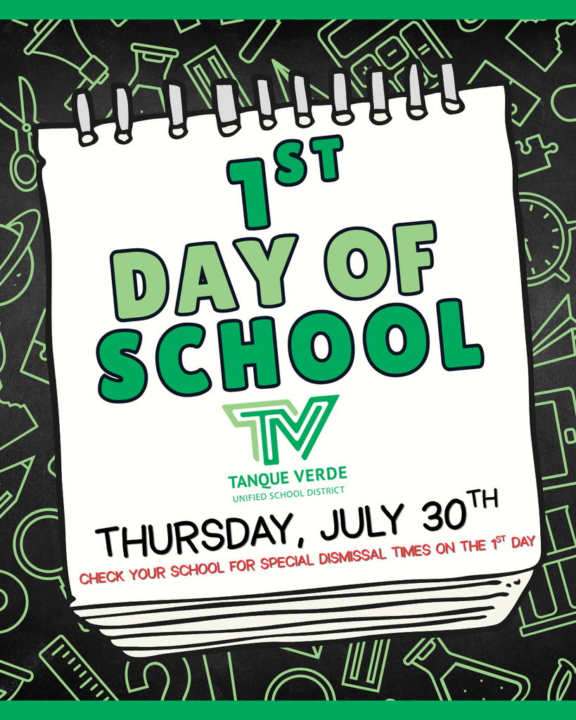 A calendar page with green text "1st Day of School" and "TV" in a TV shape. Below, it says "Thursday, July 30th" and "Check your school for special dismissal times".