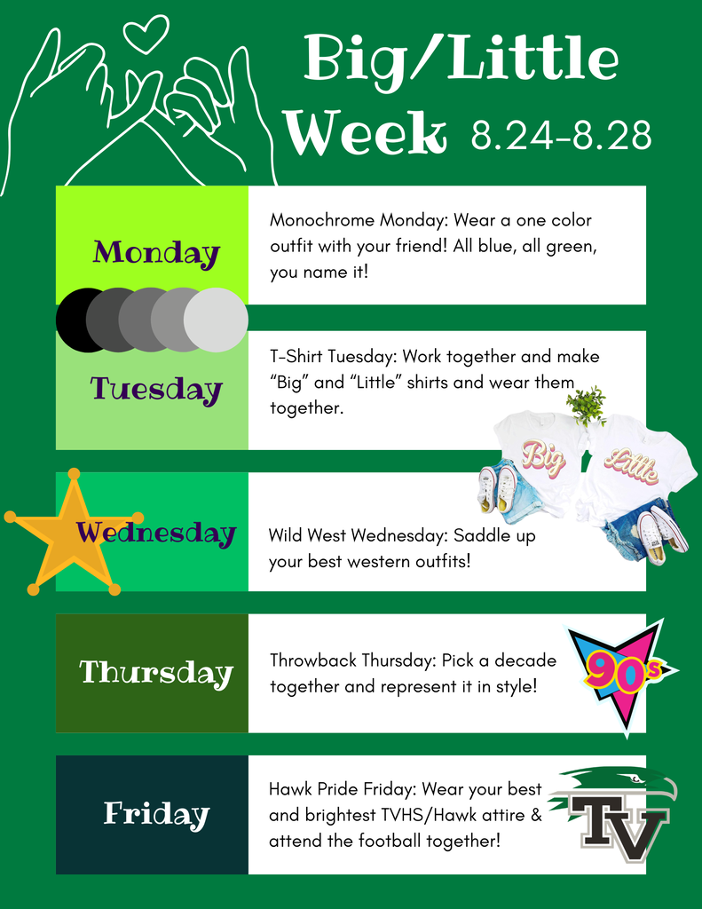 A poster with a green background lists "Big/Little Week" from 8/24-8/28. Days are labeled Monday to Friday, with themes like "Monochrome Monday" and "Throwback Thursday."