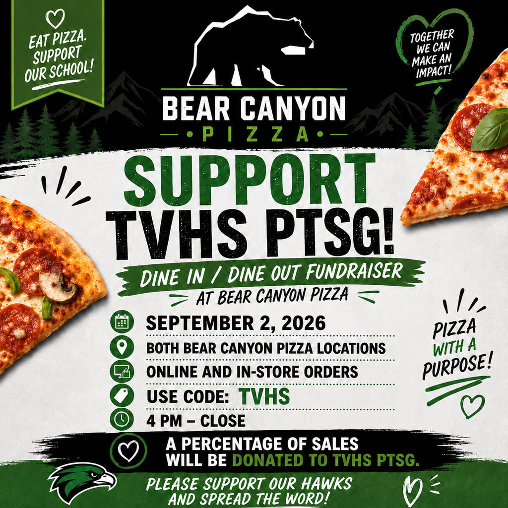 A flyer shows a pizza slice with a basil leaf, promoting a fundraiser for TVHS PTSG at Bear Canyon Pizza on September 2, 2026.