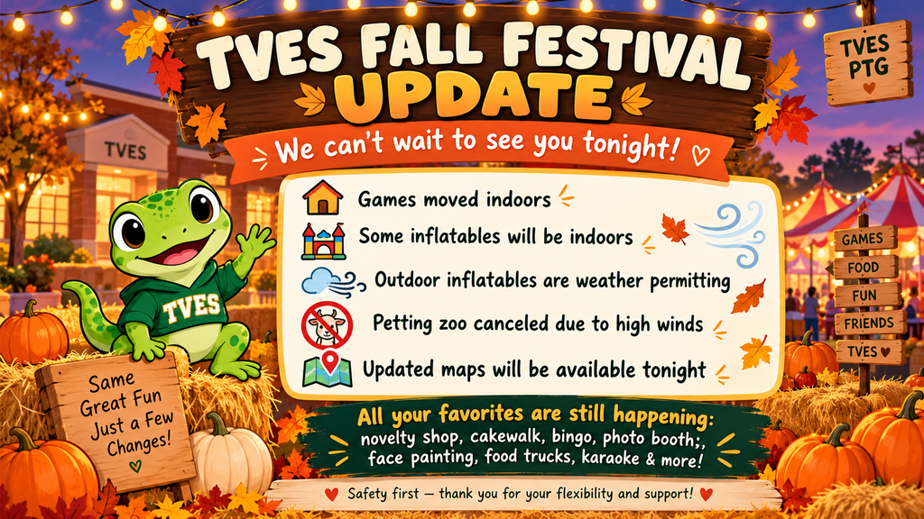 A poster with a frog and pumpkins. It reads, "TVES FALL FESTIVAL UPDATE." Information about games, petting zoo, and updated maps.