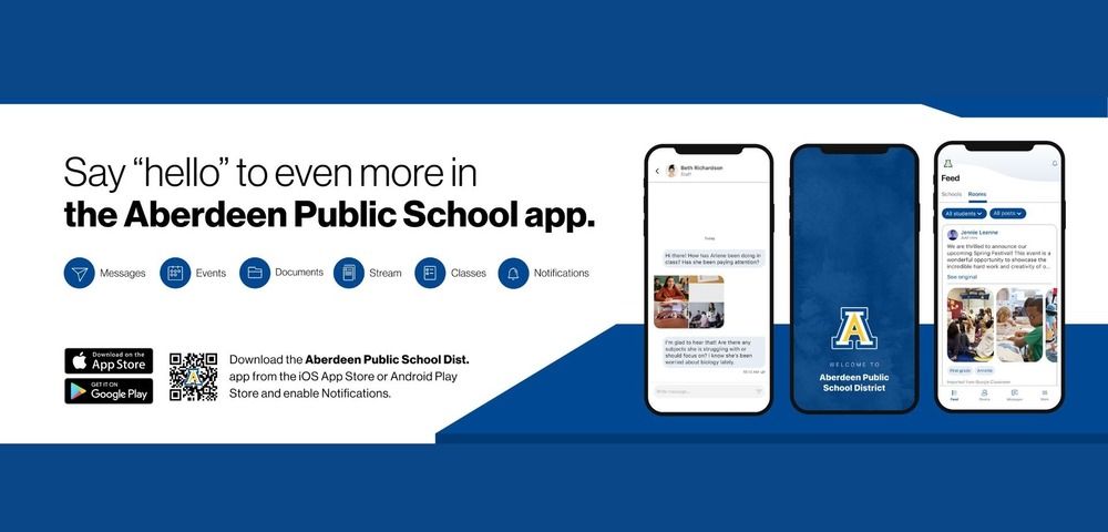 Say hello to even more in the Aberdeen Public School app - messages, events, documents, and more - download the app from the IOS App Store or Android Play store and enable notifications 