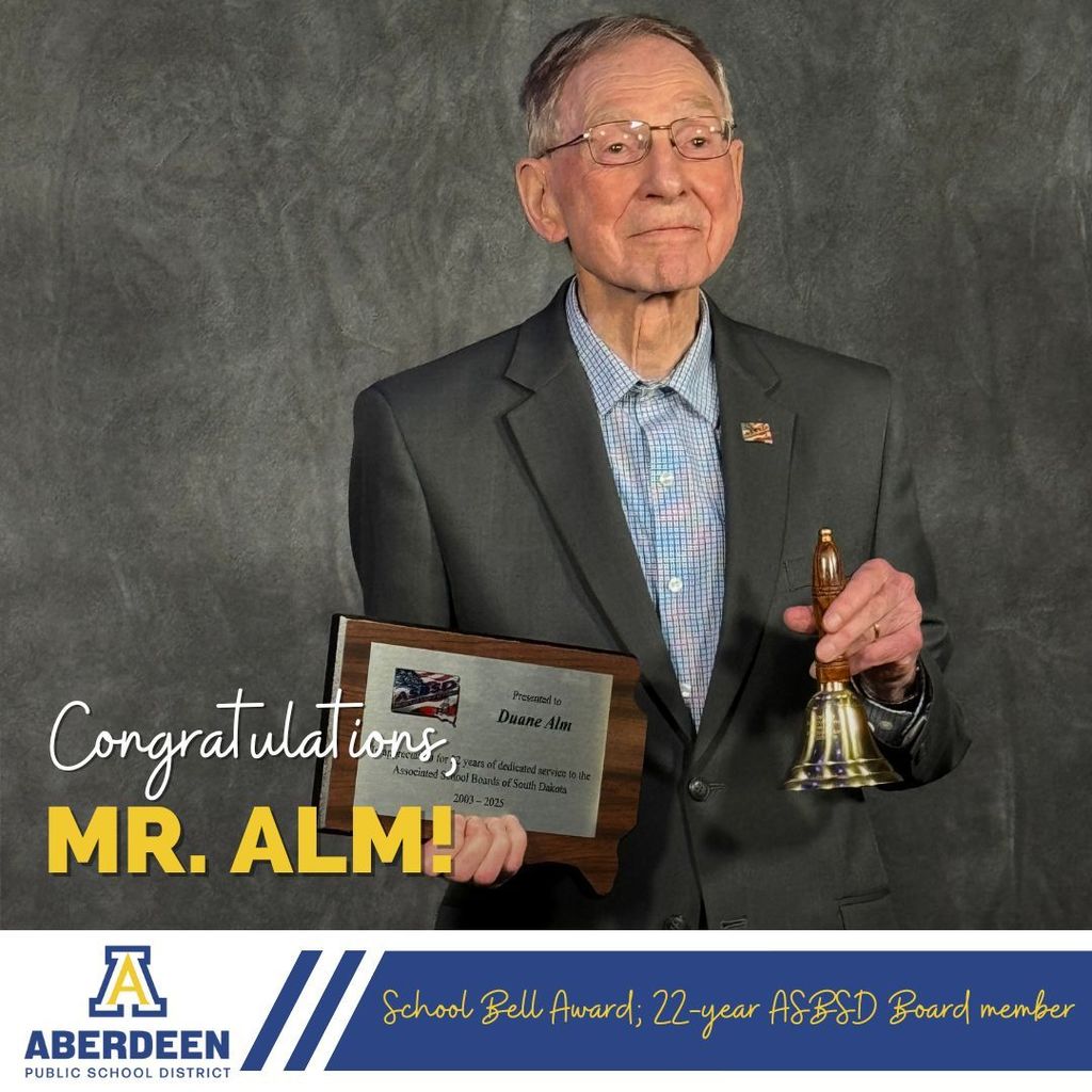 Congratulations, Mr. Alm, School Bell Award; 22-year ASBSD Board member