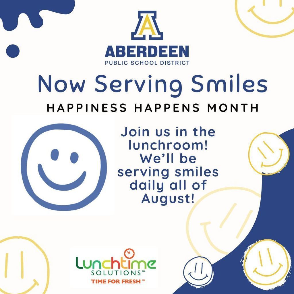 Now Serving Smiles - Happiness Happens Month in the lunchroom