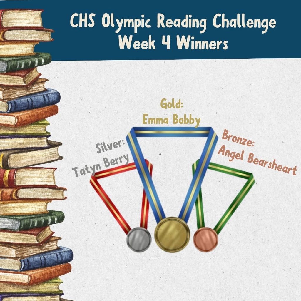CHS Olympic Reading Challenge Week 4 Winners