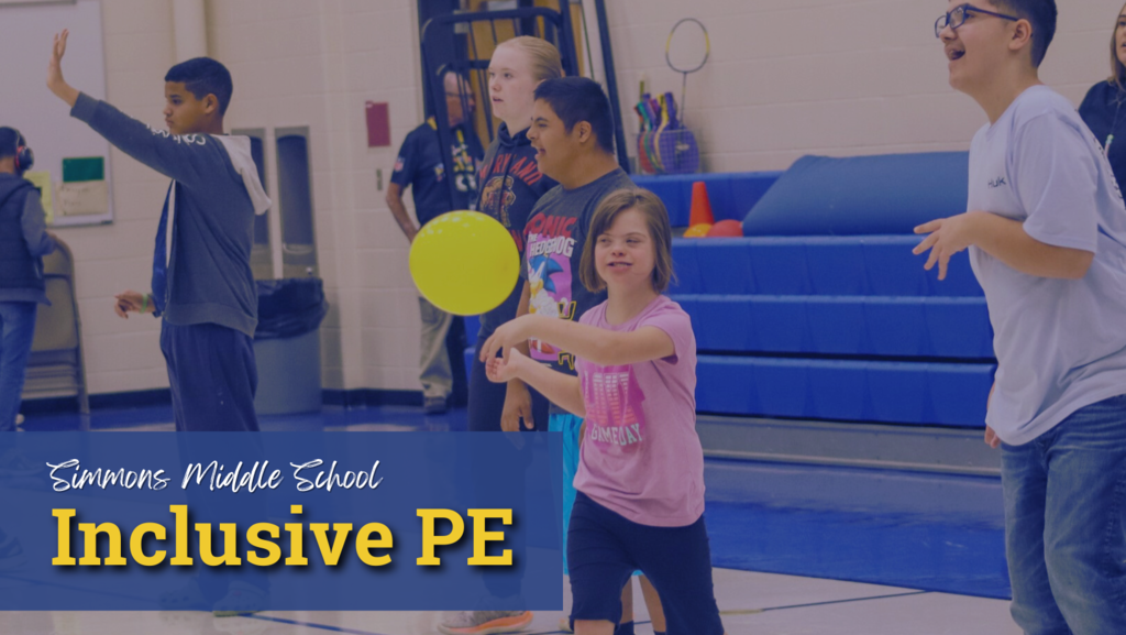 Inclusive PE at Simmons Middle School