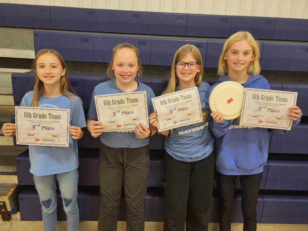 6th Grade Team Results ~  3rd Place ~ (L to R) Danika Aldrich, Madison Kolb, Claire Vander Vorst, Eleanor Buckhouse