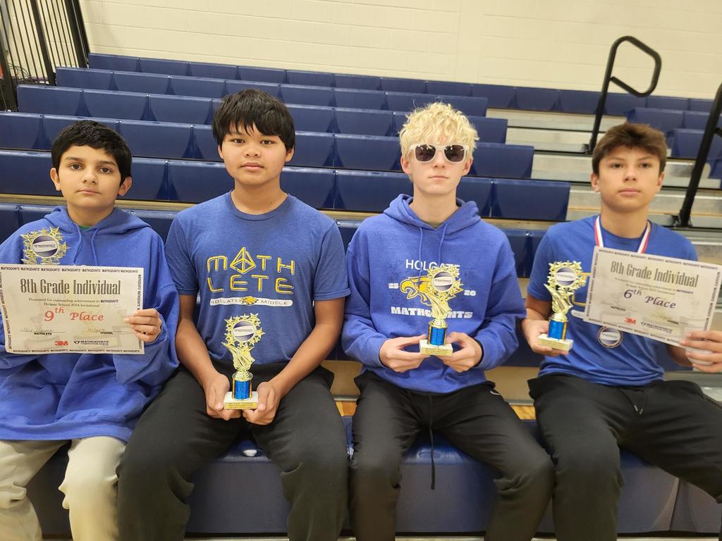 8th Grade 3rd Place Team ~ (LtoR) ~ Shiv Sharma ~ 9th Place Individual, Hansel William, Sam Rife, Maxton Jewett ~ 6th Place Individual, 6th Place Countdown.