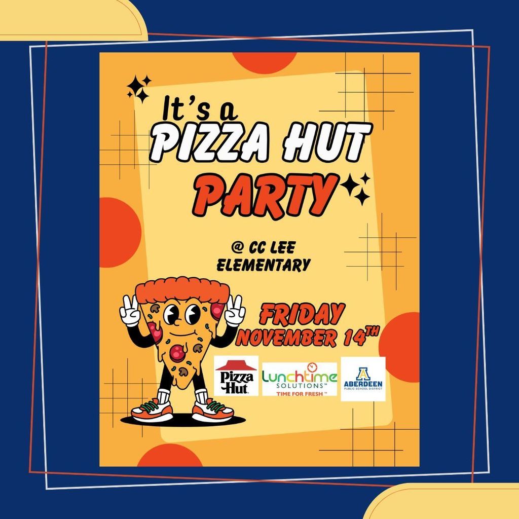 It's a Pizza Hut Part at CC Lee Friday, Nov. 14