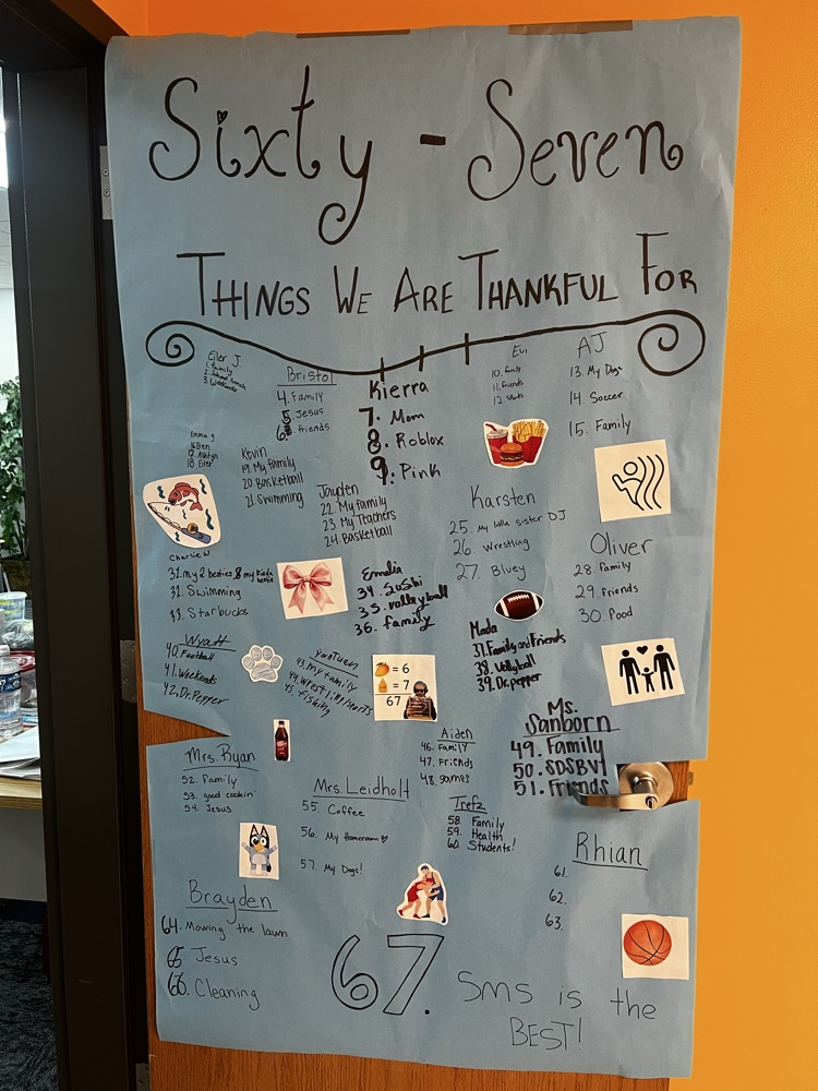 Our theme for our door is 67 Things we are Thankful For 🤍