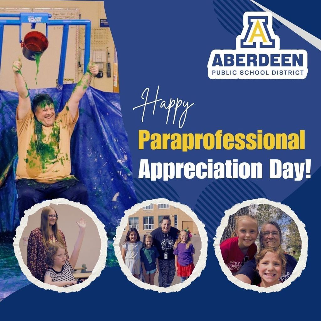 Photos of Educational Assistants with students - Happy Paraprofessional Appreciation Day!