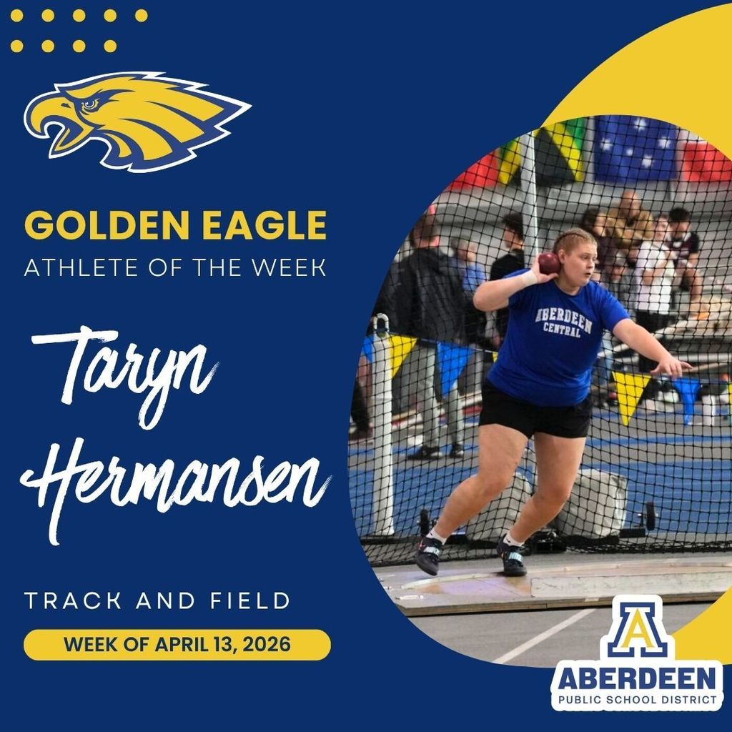 Golden Eagle Athlete of the Week graphic: Taryn Hermansen, track and field, week of April 13, 2026, with photo of Taryn throwing the shot put