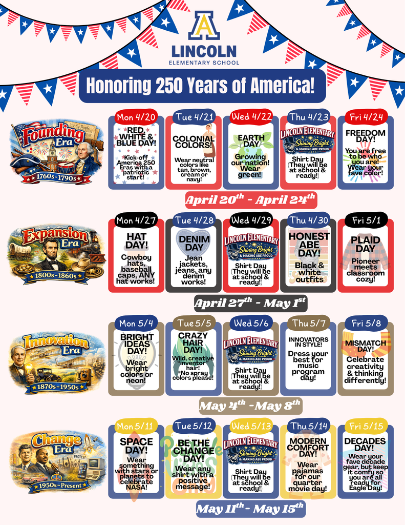 America 250: Explanation of the different Era dress-up Days. 