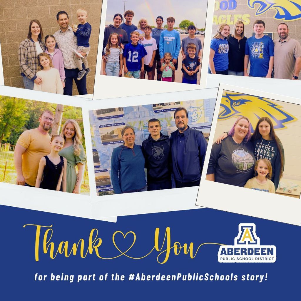 Thank you for being part of the Aberdeen Public Schools story! with photos of families in the district