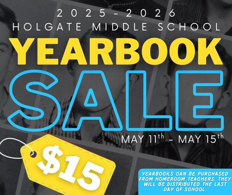 Yearbook Sales through the end of the week! available in homerooms  