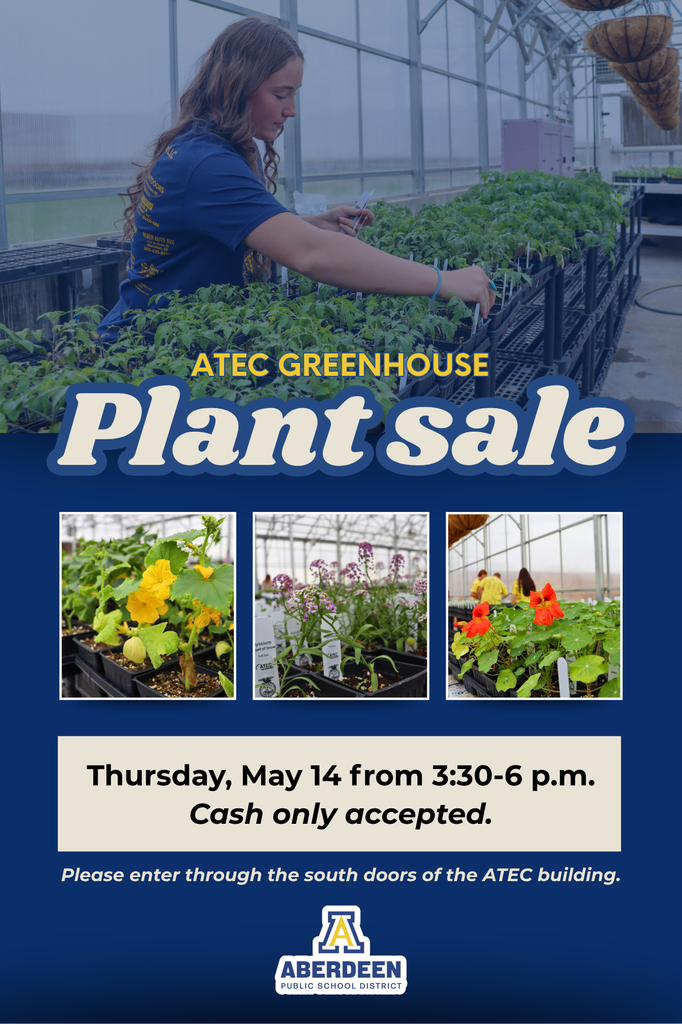 ATEC Greenhouse Plant Sale, Thursday, May 14 from 3:30-6 p.m. Cash only; please enter through south doors of ATEC.