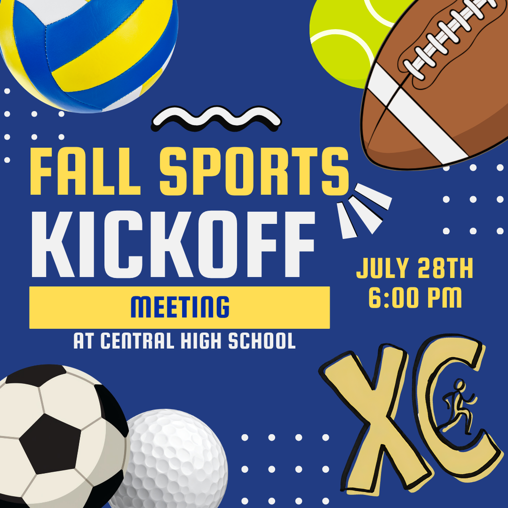 🏈 Fall Sports Kickoff Meeting 🏐 Join us July 28 at 6:00pm in the Central High School Gym!  All middle school and high school athletes and their parents/guardians are encouraged to attend. They'll cover: ✅ Schedules ✅ Required forms ✅ Safety information ✅ Season expectations  We look forward to seeing you there! #GoEagles