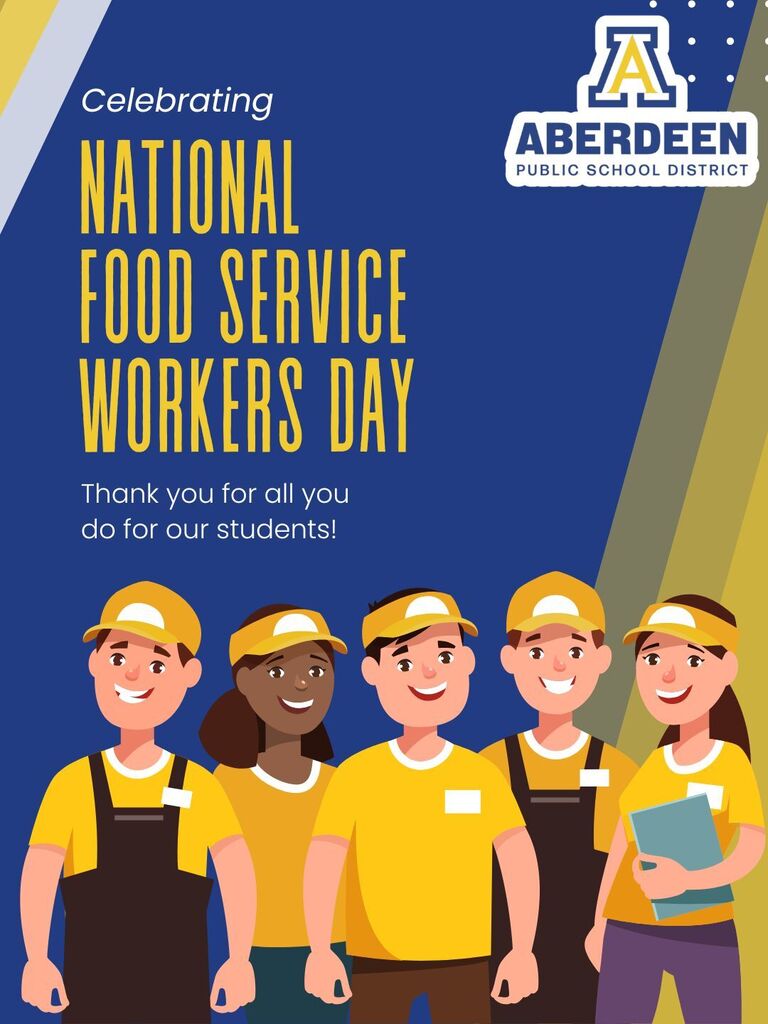 Celebrating National Food Service Workers Day - Thank you for all you do for our students!