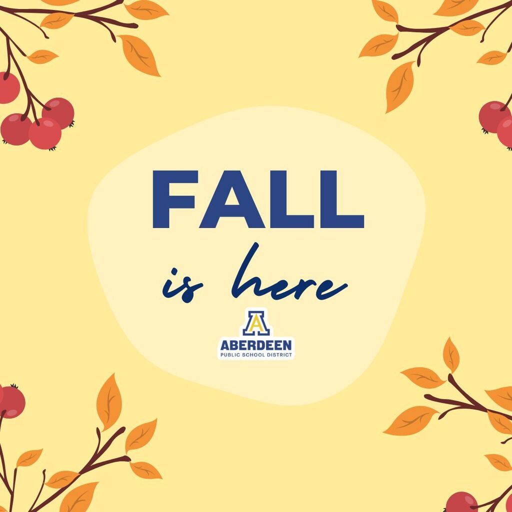 Fall is here with images of apple tree branches and the Aberdeen Public School District logo