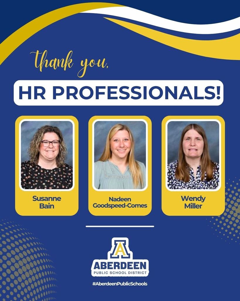 Thank you, HR Professionals! with photos of Susanne Bain, Nadeen-Goodspeed-Comes, and Wendy Miller