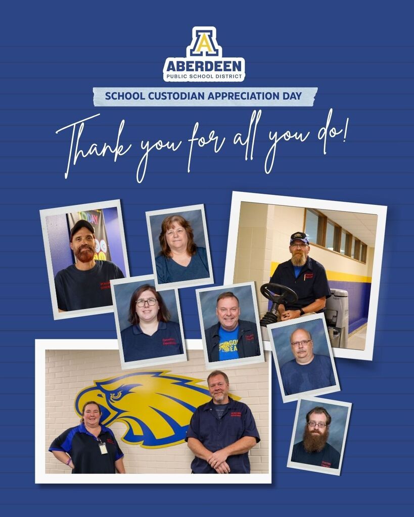 A collage of portraits of Aberdeen Public School District custodians for School Custodian Appreciation Day - thank you for all you do!