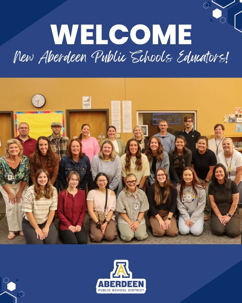 Welcome new Aberdeen Public School District educators! Group photo of new teachers and principal.