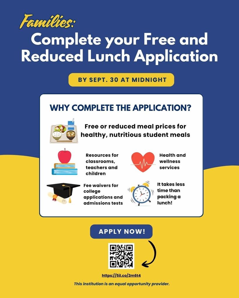 Families: Complete your free and reduced lunch application by Sept. 30 at midnight