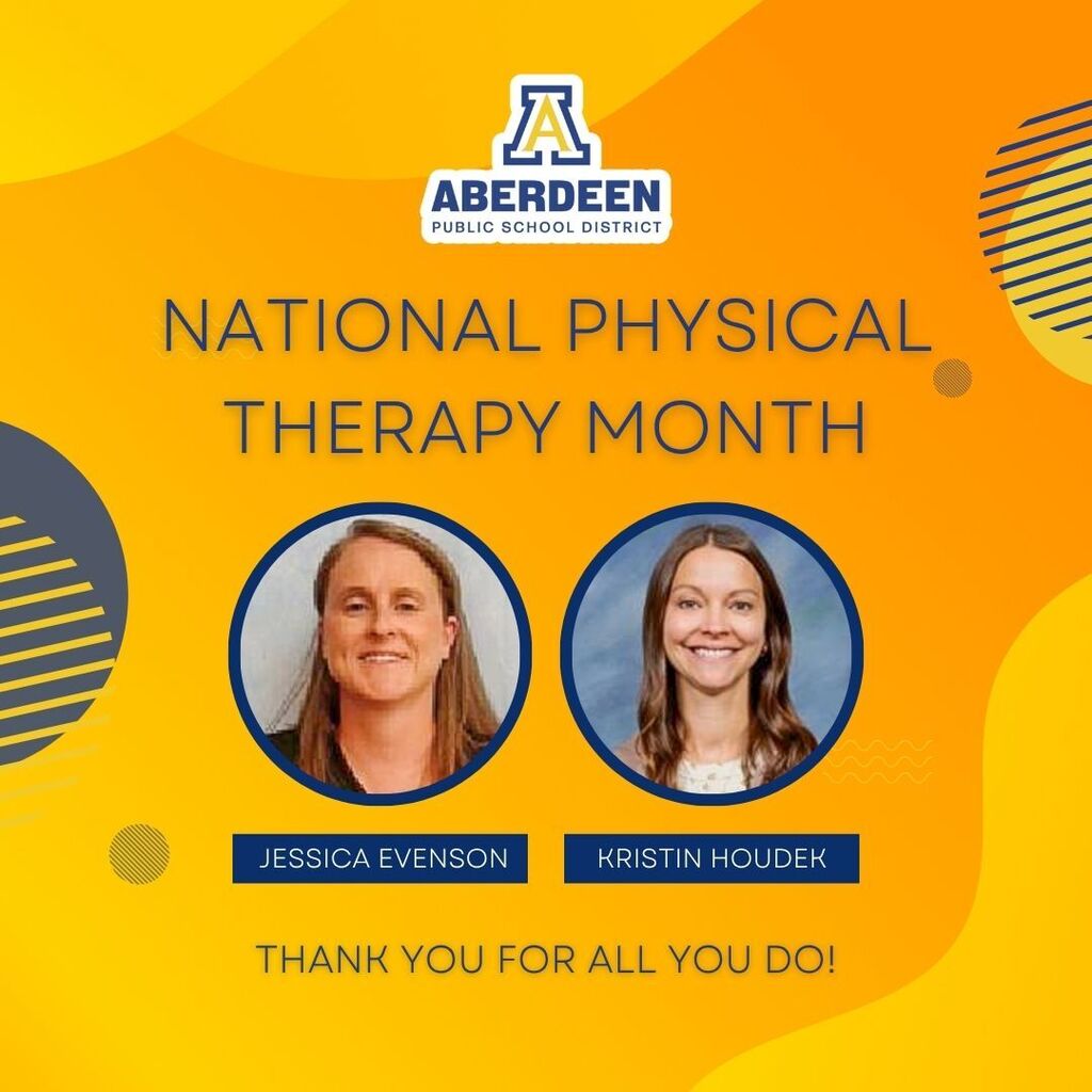 National Physical Therapy Month - thank you for all you do - with photos of Jessica Evenson and Kristin Houdek!