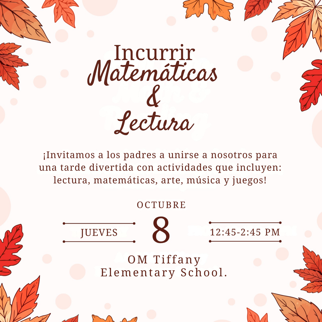 Spanish flyer advertising Math and Reading Family Fun Day, October 8 starting at 12:45.