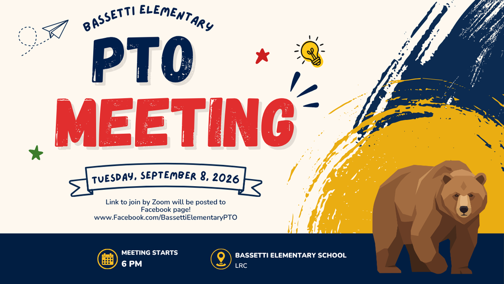 banner with PTO meeting information. has the bassetti colors blue and gold and a bear