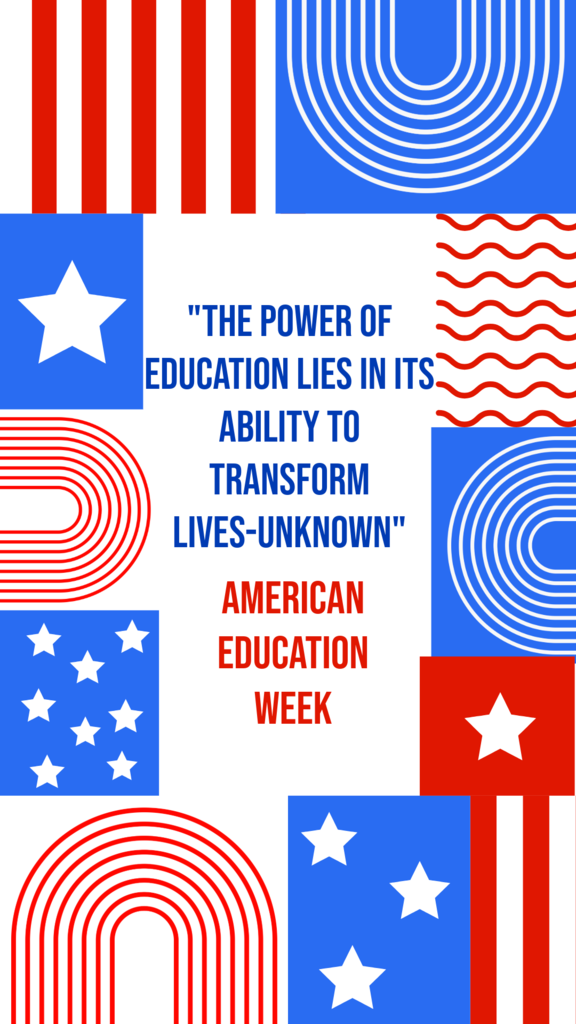 American Education Week Day 4