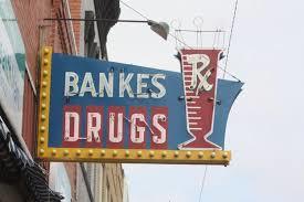 Bankes Drugs sign