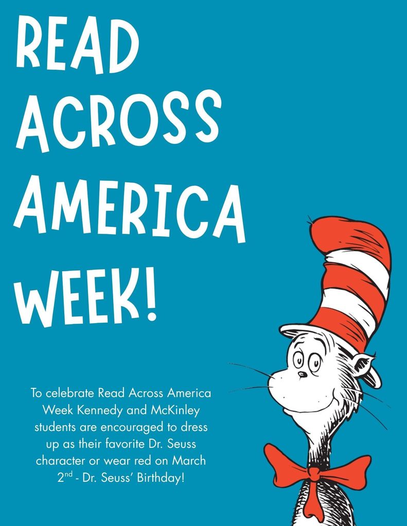 Monday, March 2nd dress like your favorite Dr. Seuss character or wear red!