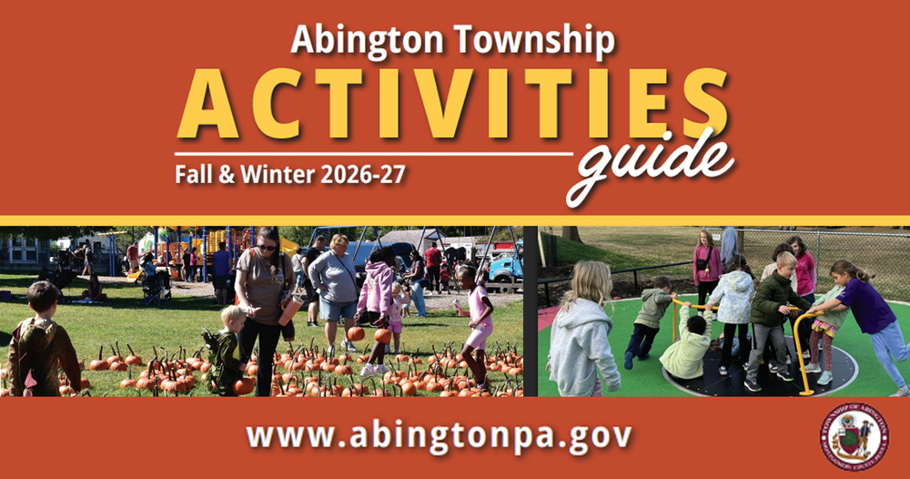 Abington Township Fall & Winter 2026-27 Activities Guide - www.abingtonpa.gov