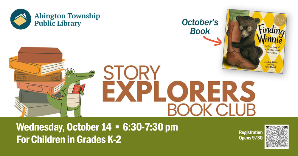 Abington Free Library - Story Explorers Book Club - Wednesday, October 14 - 6:30 - 7:30 pm