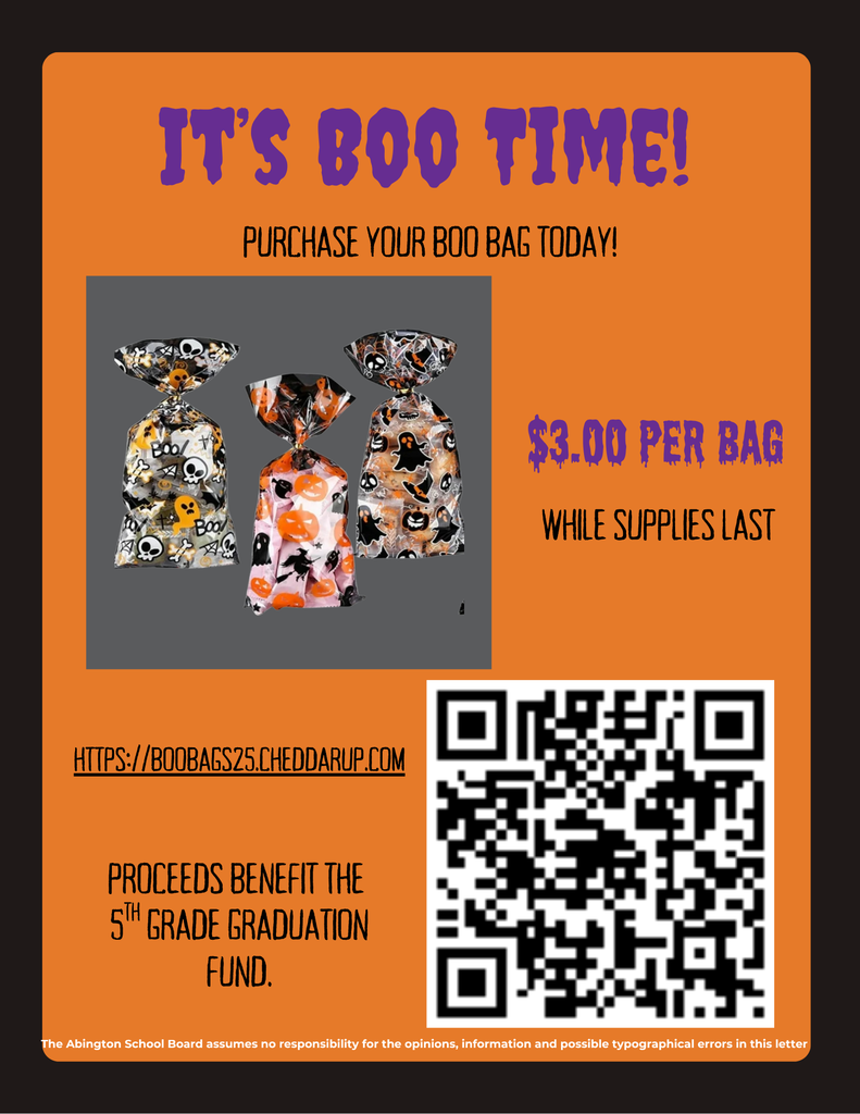 Boo Bag Poster and Information sheet. $3 for a bag, due date is 10/24