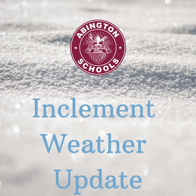 Inclement Weather Update