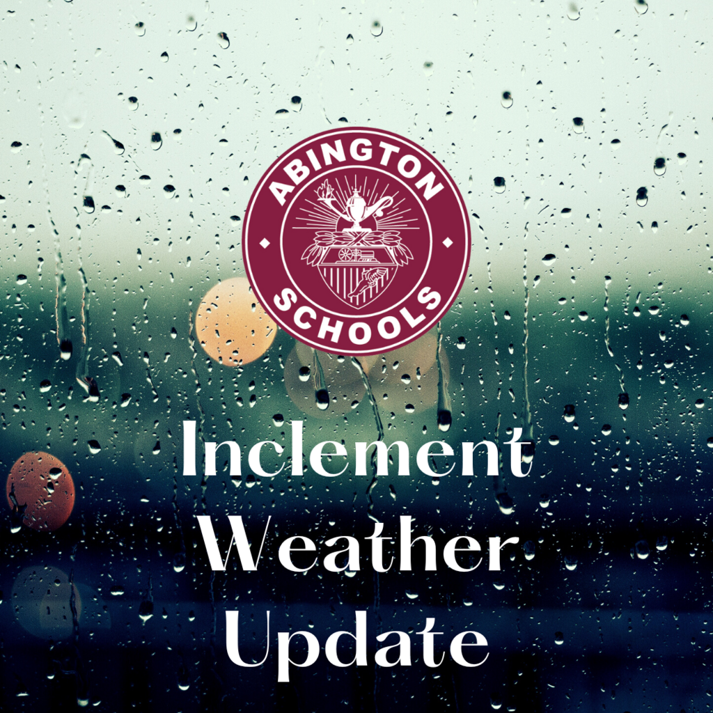 Inclement Weather Update