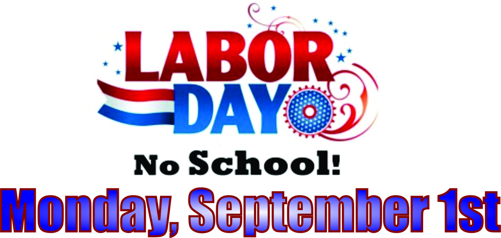 Labor Day, No School