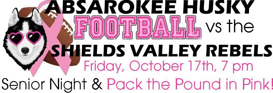 Husky Football, Senior Night and Pack the Pound in Pink!