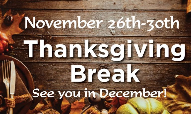 Thanksgiving Break