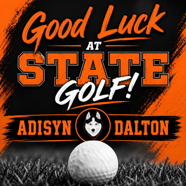 good luck at state golf, adisyn and dalton. 